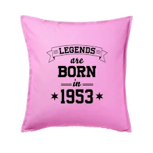 Legends are born in 1953