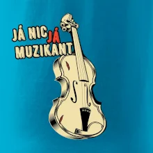 Já nic, já muzikant