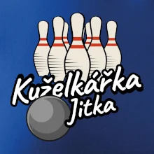 Jméno - Kuželkářka Jméno - Kuželkářka