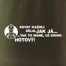 Zedník - kdyby každej dělal jak já, tak to máme už dávno hotový