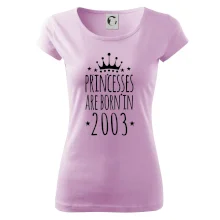 Princesses are born in 2003 Princesses are born in 2003