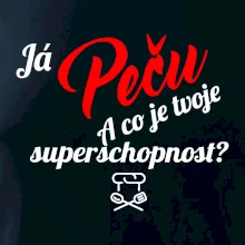 Já peču - tvoje superschopnost? šikmý nápis