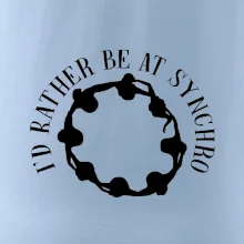 I'd Rather Be At Synchro