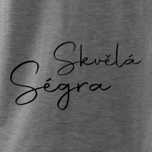 Skvělá ségra - nápis na zádech