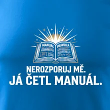 Nerozporuj mě - Já četl manuál
