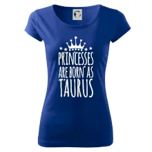 Princesses are born as Taurus - Býk