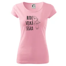 Budu velká ségra