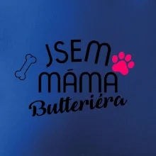 Jsem máma Bulteriéra