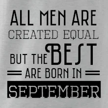 All men are created equal september