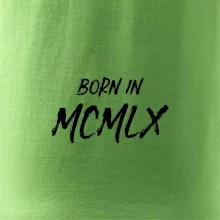 Born in - Římské číslo 1960