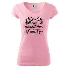 The mountains are calling and i must go