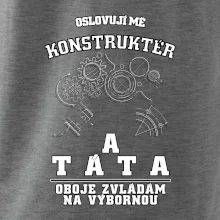 Oslovuji mě konstruktér a táta