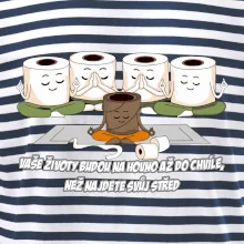 Vaše životy budou na hovno jóga