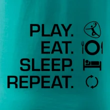 Play Eat Sleep Repeat házená Play Eat Sleep Repeat házená