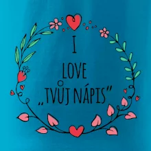 I love věněček - vlastní nápis
