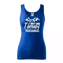 I dont need therapy - Skiing