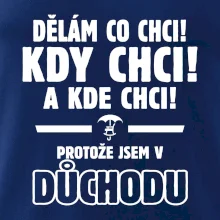 Dělám co chci, kdy chci důchod