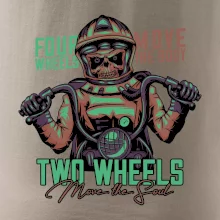 Two Wheels Move the Soul