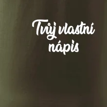 Tvuj vlastní nápis psací - na prsu