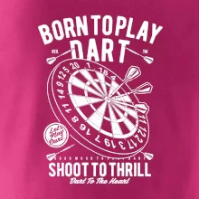 Born To Play Dart