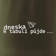 Dneska k tabuli půjde