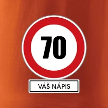 Dopravní značka - rychlost 70 - váš nápis
