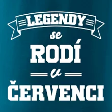Legendy se rodí v červenci