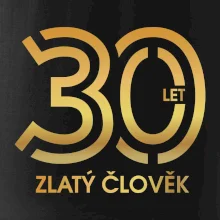 30 let zlatý člověk