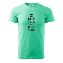 Keep calm and love math