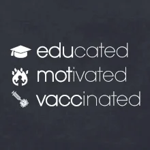 Educated motivated vaccinated