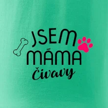 Jsem máma Čivavy