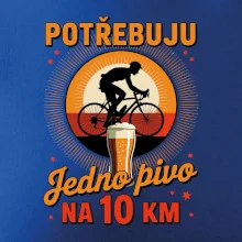 Potřebuju jedno pivo na 10 km