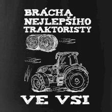 Brácha nejlepšího traktoristy ve vsi