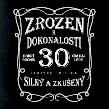 Zrozen k dokonalosti 30