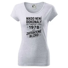 Nikdo není dokonalý ale ti narození v roce 1978 jsou zatraceně blízko