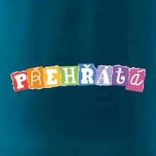 Přehřátá - písmena