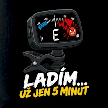 Ladím už jen 5 minut