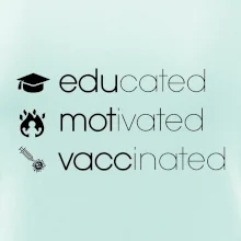 Educated motivated vaccinated