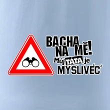 Bacha na mě! Můj táta je myslivec