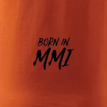 Born in - Římské číslo 2001