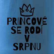 Princové se rodí v srpnu