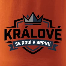 Erb a koruna - králové se rodí v srpnu