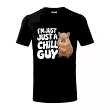 Capybara I'm Just a Chill Guy