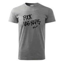 Fu*k Váš nápis
