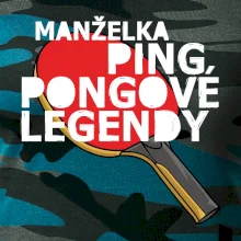 Manželka ping pongové legendy