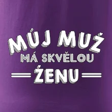 Můj muž má skvělou ženu