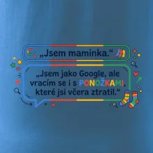 Jsem maminka. Jsem jako Google