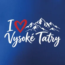 I love Vysoké Tatry