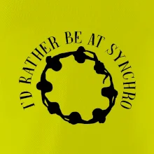 I'd Rather Be At Synchro