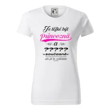 Je těžké být princezna - vlastní nápis